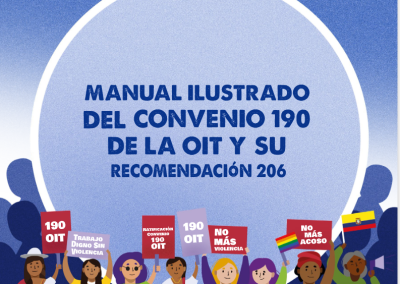 Manual Ilustrado del Convenio 190 de la OIT y su Recomendación 206