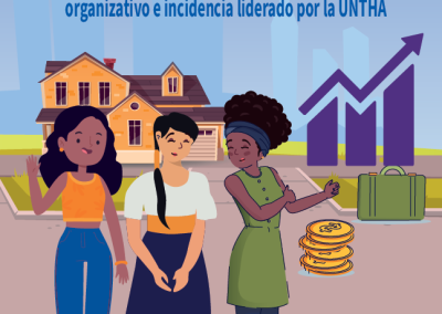 RESUMEN | Modelo de negocio social de generación de empleo decente para el fortalecimiento organizativo e incidencia liderado por la UNTHA