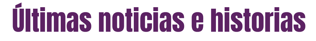 ultimas noticias